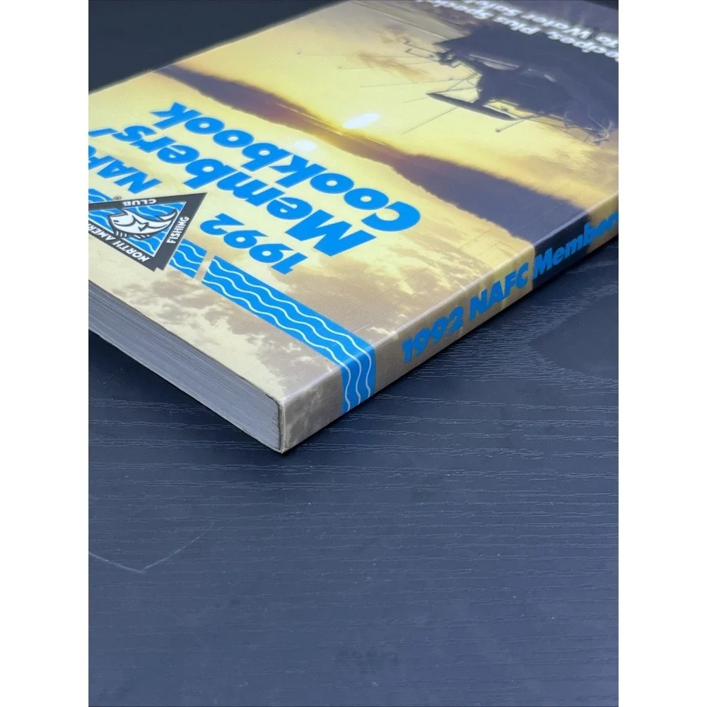 1992 NAFC Member's‎ Cookbook Plus Water Safety Guide Fishing Recipes Book